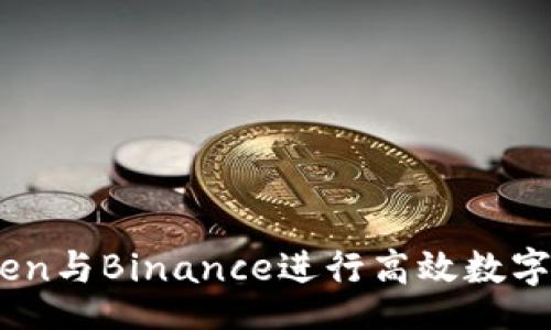 bbb
    如何利用Kraken与Binance进行高效数字货币交易获取收益？