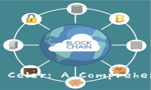 Unlocking the Potential of Binance and Celer: A Comprehensive Guide to Enhanced Crypto Trading